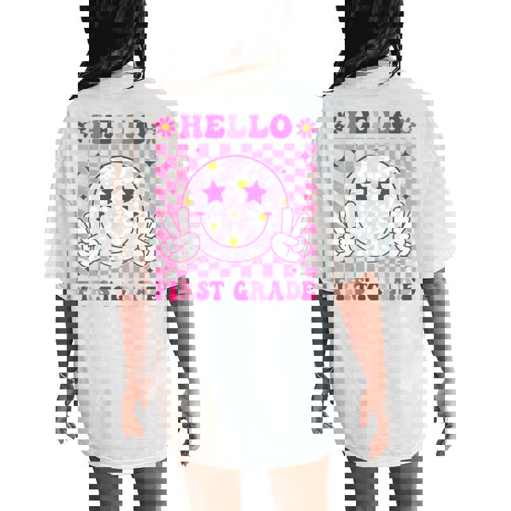 Hello First Grade Back To School First Day Of 1St Grade Women's Oversized Comfort T-Shirt Back Print