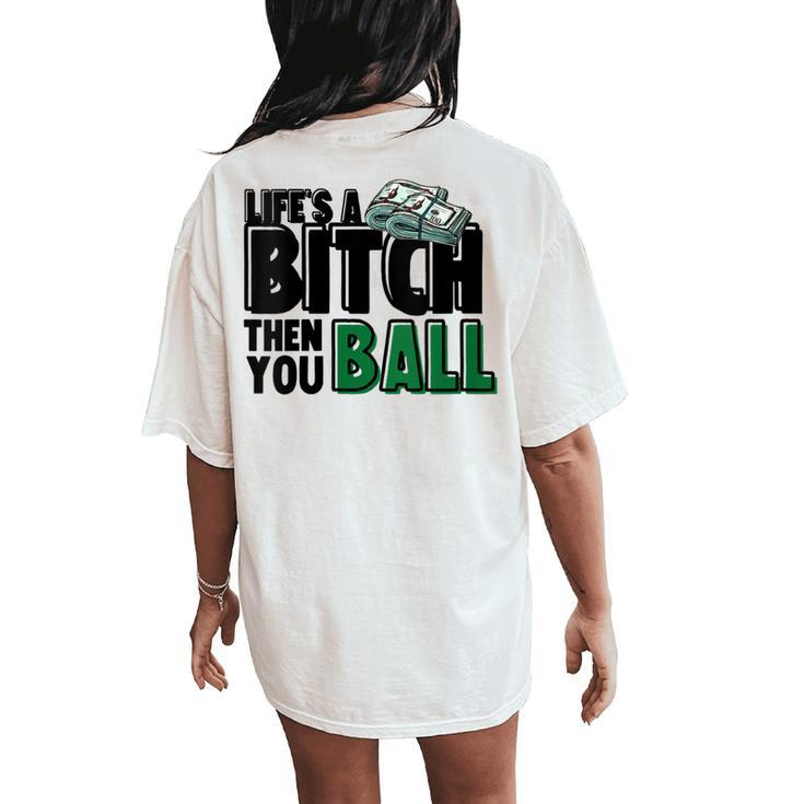 Then You Ball Streetwear s Summer Graphic Prints Women's Oversized Comfort T-Shirt Back Print