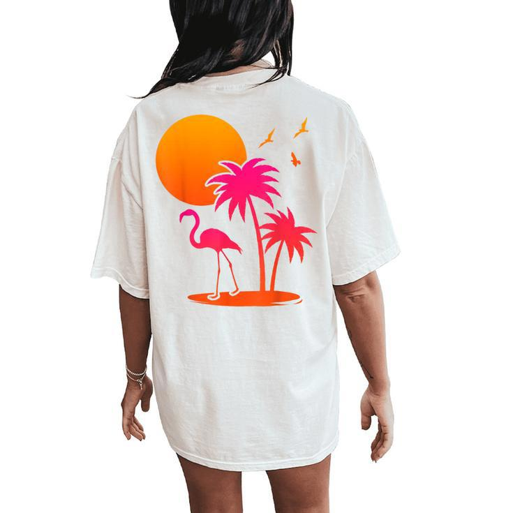 Pink Flamingo Summer Vibes Palm Trees Tropical Summer Women's Oversized Comfort T-Shirt Back Print