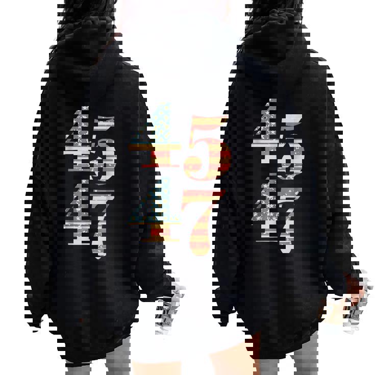 45 47 Trump 2024 Soporte De Banderaintage Trump 45 47 Hombres Es Women Oversized Hoodie Back Print