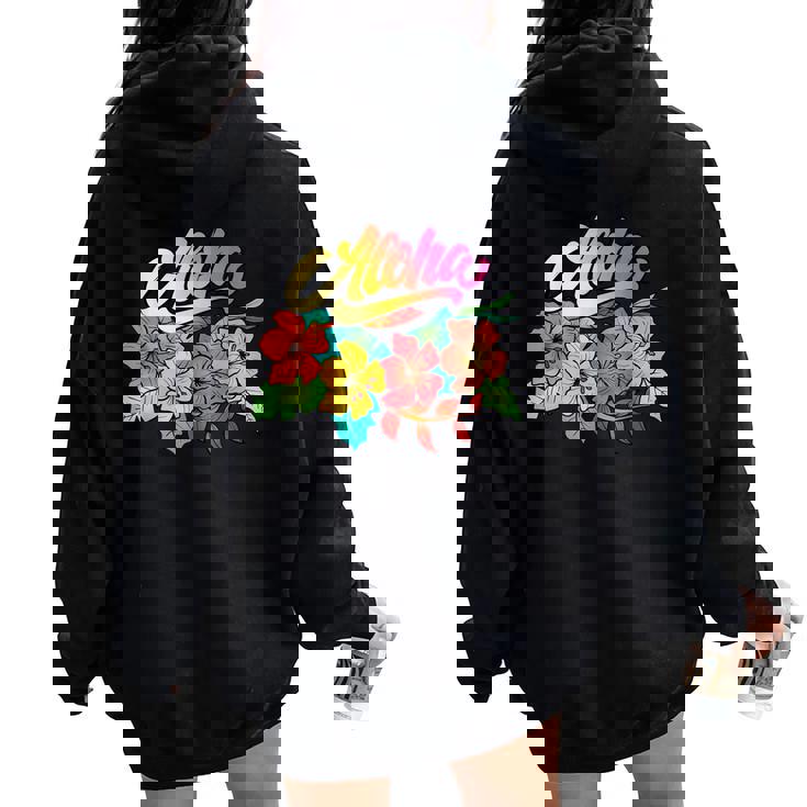 Aloha From Hawaii Cute Hibiscus Flowers Aloha Felpa con cappuccio oversize da donna con stampa posteriore