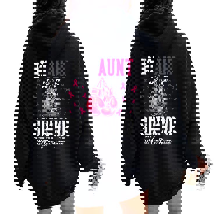 My Aunt Is A Survivor Of Support Breast Cancer Awareness Women Oversized Hoodie Back Print