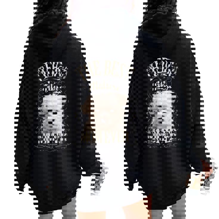 Best Maltese Mom Ever El Bichón Maltés Regalos Perro Cuello Women Oversized Hoodie Back Print