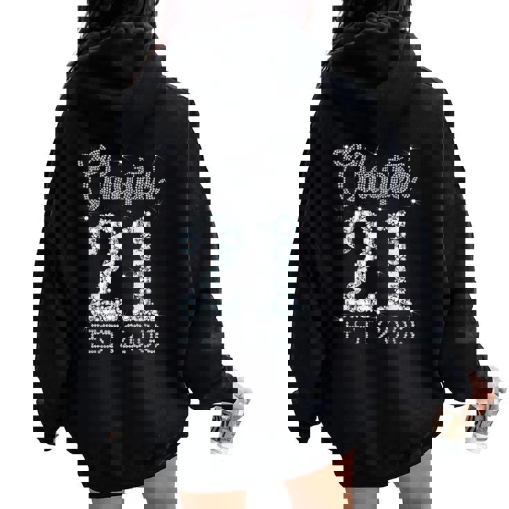 Chapter 21 Est 2003 Happy 21St Birthday Girl For Her Women Oversized Hoodie Back Print