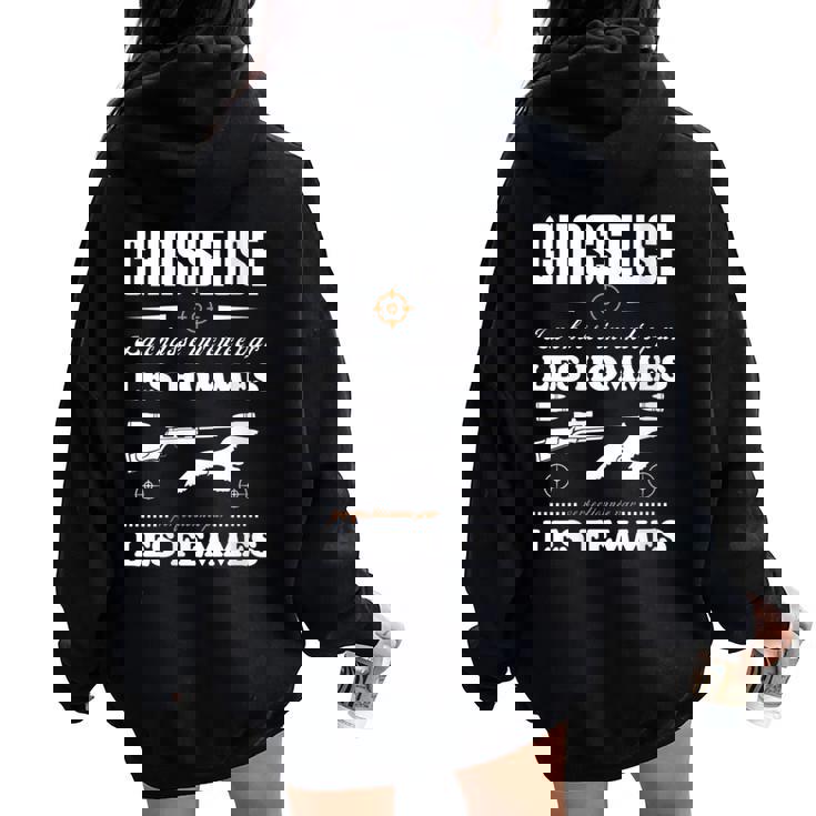 Chasse Chasseresse Idée Cadeau Chasseuse Et Fière Sweat à capuche oversize pour femme avec imprimé dans le dos