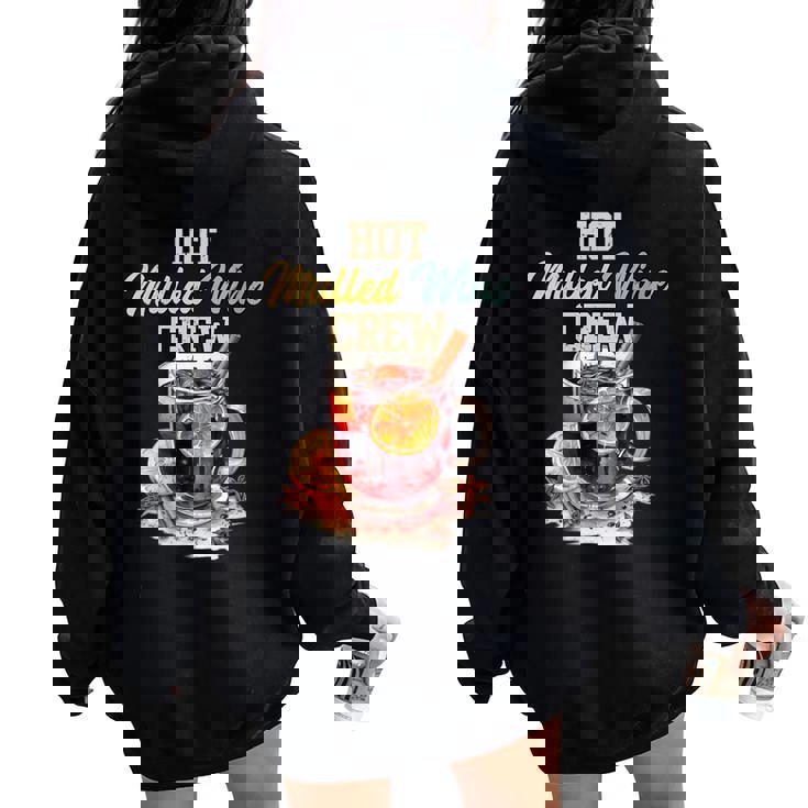 Christmas Market HOT MULLED WINE CREW Friendship Women Oversized Hoodie Back Print