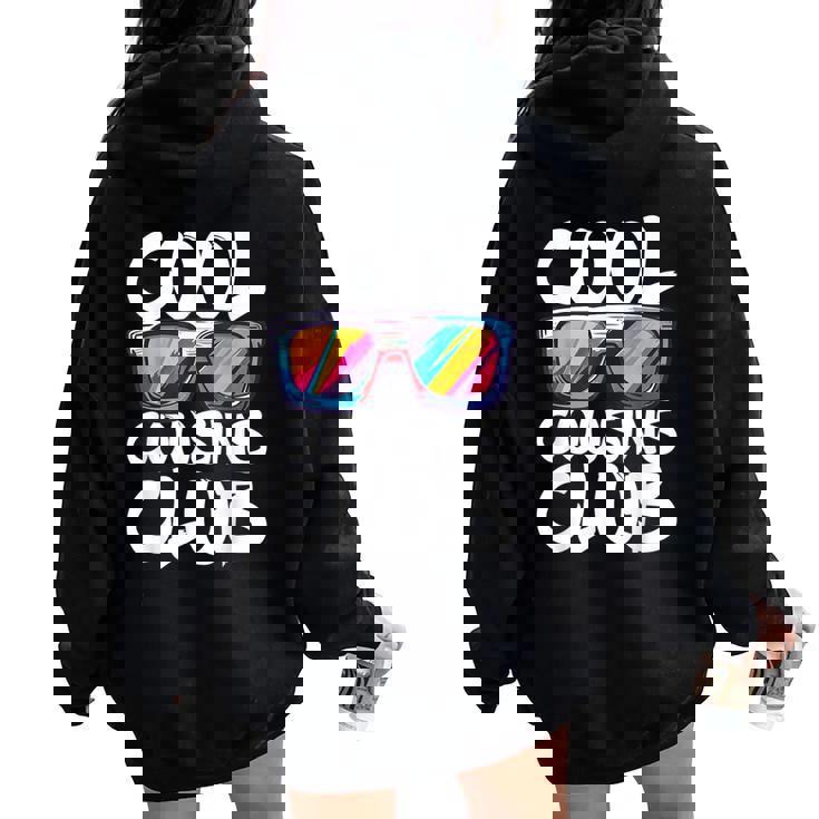 Cool Cousins Club Boy Girl Cousin Crew Matching Women Oversized Hoodie Back Print