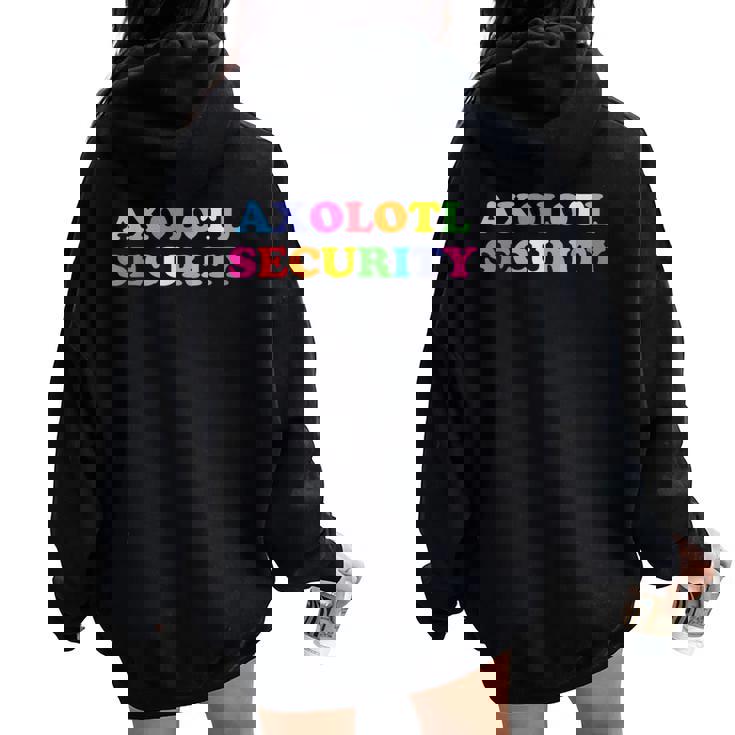 Dad Mom Daughter Adult Costume Axolotl Security Women Oversized Hoodie Back Print