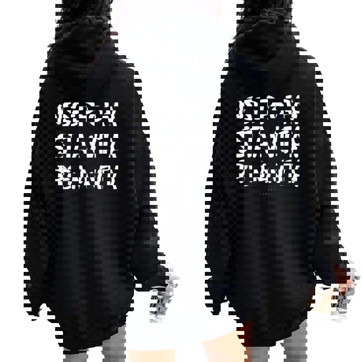 Dialetto Romano Regalo Romanesco Nse Po Fa Felpa con cappuccio oversize da donna con stampa posteriore