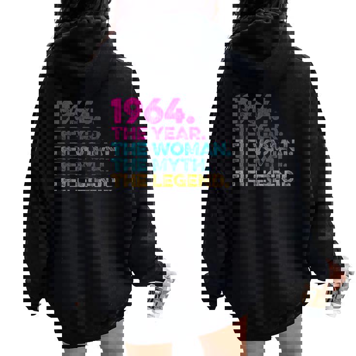 Donna Compleanno Regalointage 1964 Year Woman Myth Legend Felpa con cappuccio oversize da donna con stampa posteriore