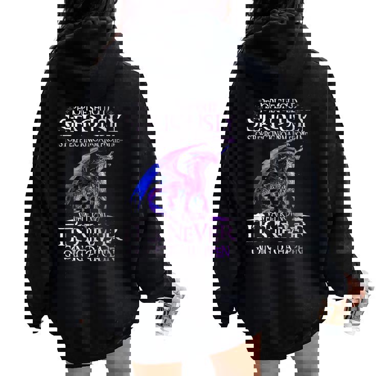 Dragon Seriously Dragon Camisa Para Hombre Y Women Oversized Hoodie Back Print