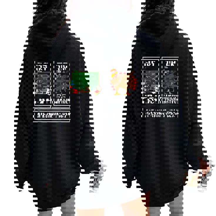 First Teach Then Thanksgiving I'm Earning A Break Teacher Women Oversized Hoodie Back Print First Teach Then Thanksgiving I'm Earning A Break Teacher Women Oversized Hoodie Back Print