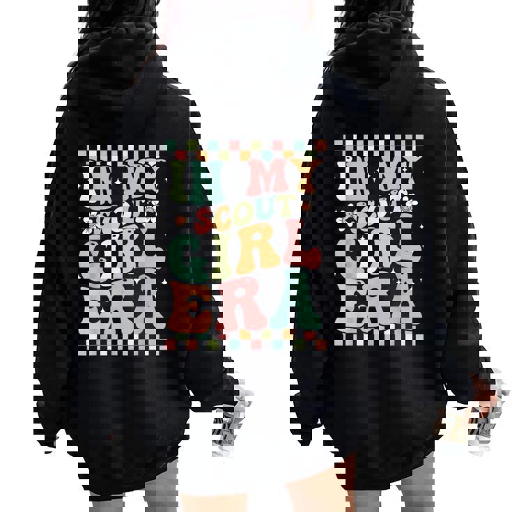Groovy Scout In My Scout Girl Era Girls Women Women Oversized Hoodie Back Print