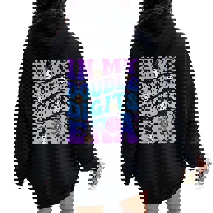 Girl In My Double Digits Era Retro 10 Year Old 10Th Birthday Women Oversized Hoodie Back Print