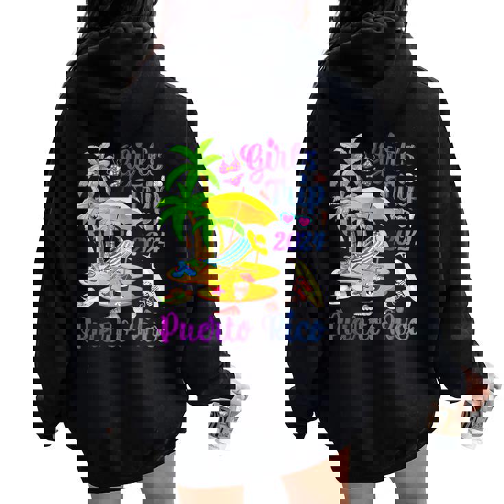 Girls Trip 2024 Beach Vacation Puerto Rico Beach Women Oversized Hoodie Back Print Girls Trip 2024 Beach Vacation Puerto Rico Beach Women Oversized Hoodie Back Print
