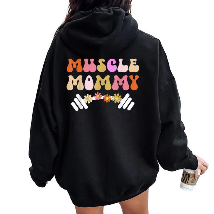 Groovy Muscle Mommy Funda Para Bomba De Gimnasio Levantamiento De Pesas Women Oversized Hoodie Back Print