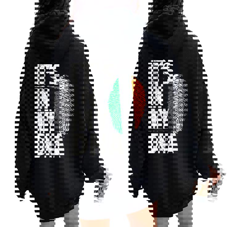 It's In My Dna Ireland Irish FlagWomen Women Oversized Hoodie Back Print It's In My Dna Ireland Irish FlagWomen Women Oversized Hoodie Back Print