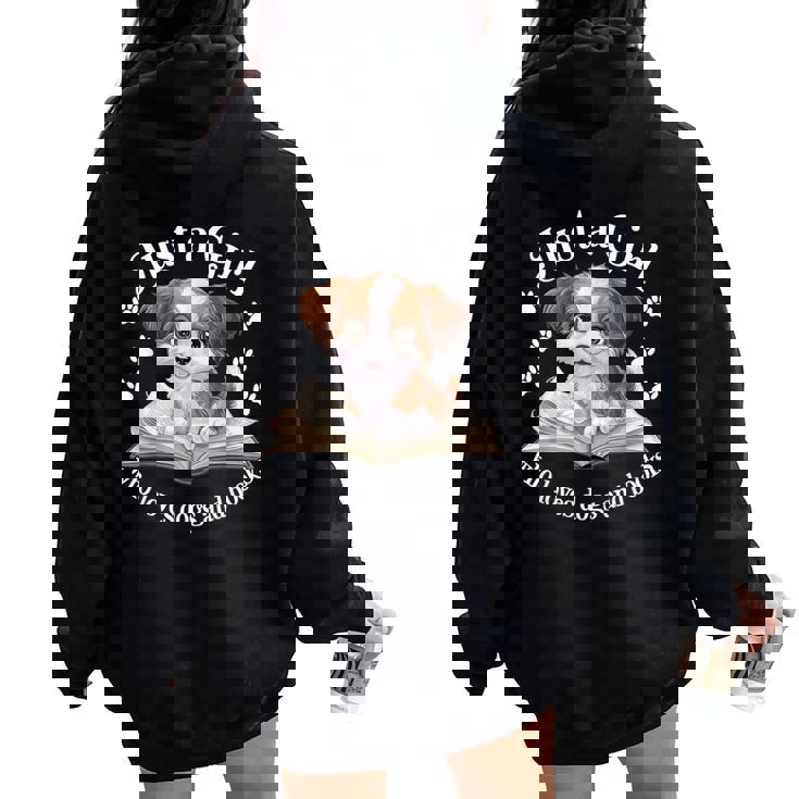 Just A Girl Who Loves Dogs And Books Cute Dog Women Oversized Hoodie Back Print