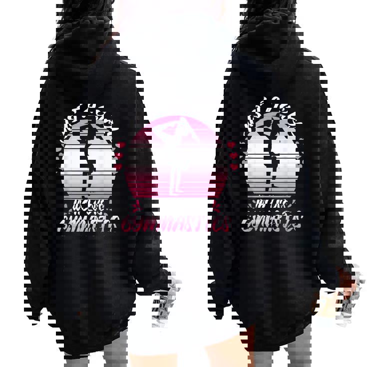 Just A Girl Who Loves Gymnastics Meet Gymnastics Practice Women Oversized Hoodie Back Print