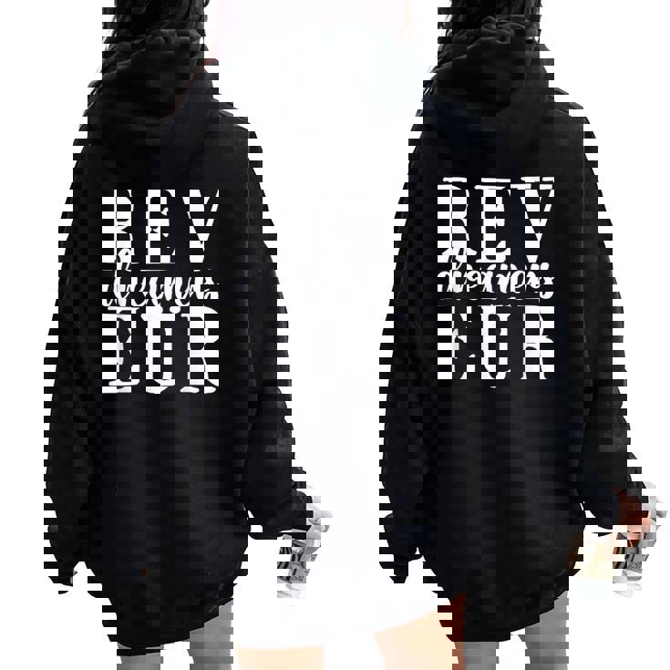Kid Reveur House Of Dreamers Women Oversized Hoodie Back Print