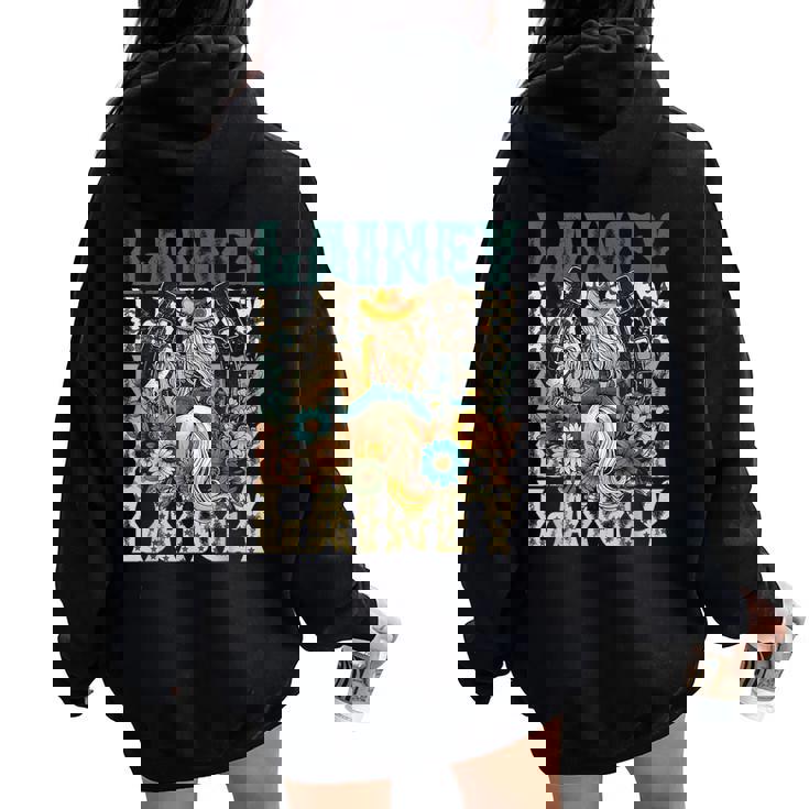 Lainey Name Girl Personalized Name Cowgirl Women Oversized Hoodie Back Print