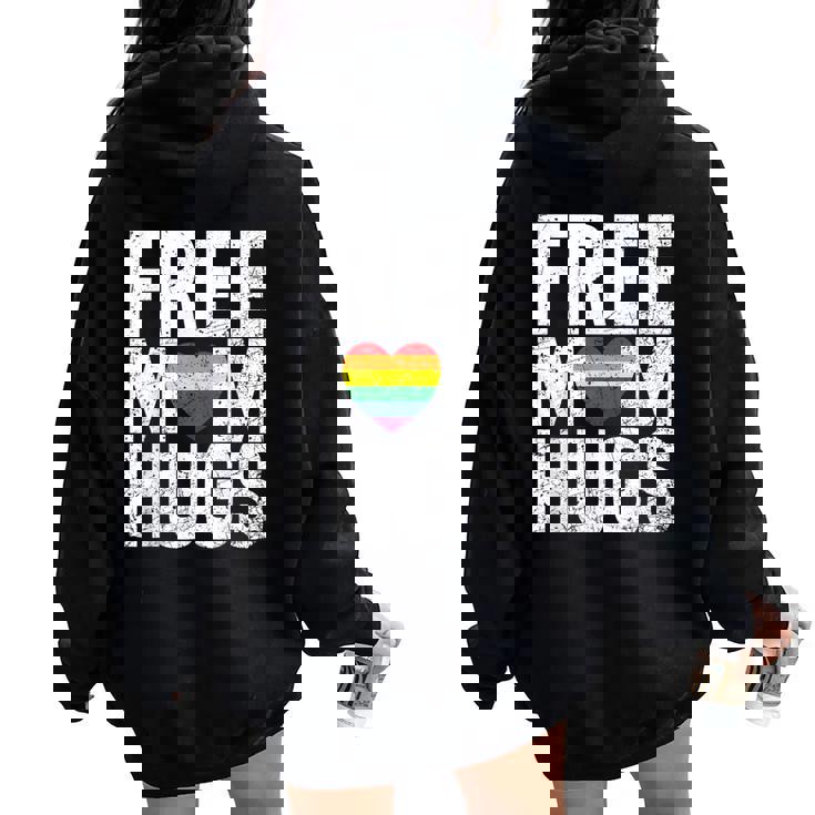 Lgbtq Rainbow Heart Free Mom Hugs Felpa con cappuccio oversize da donna con stampa posteriore
