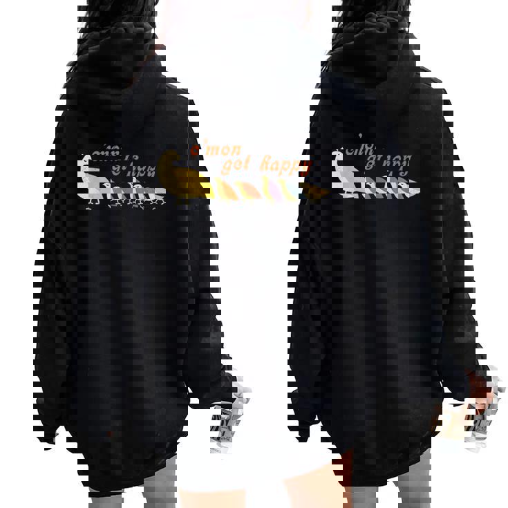 Mom Cmon Get Happy Encouraging Positive Women Oversized Hoodie Back Print