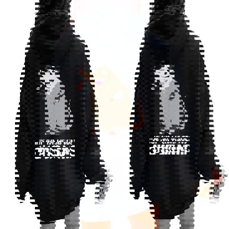 Opossum Ragazza Opossum Mom Solo Una Ragazza Che Ama Opossums Felpa con cappuccio oversize da donna con stampa posteriore