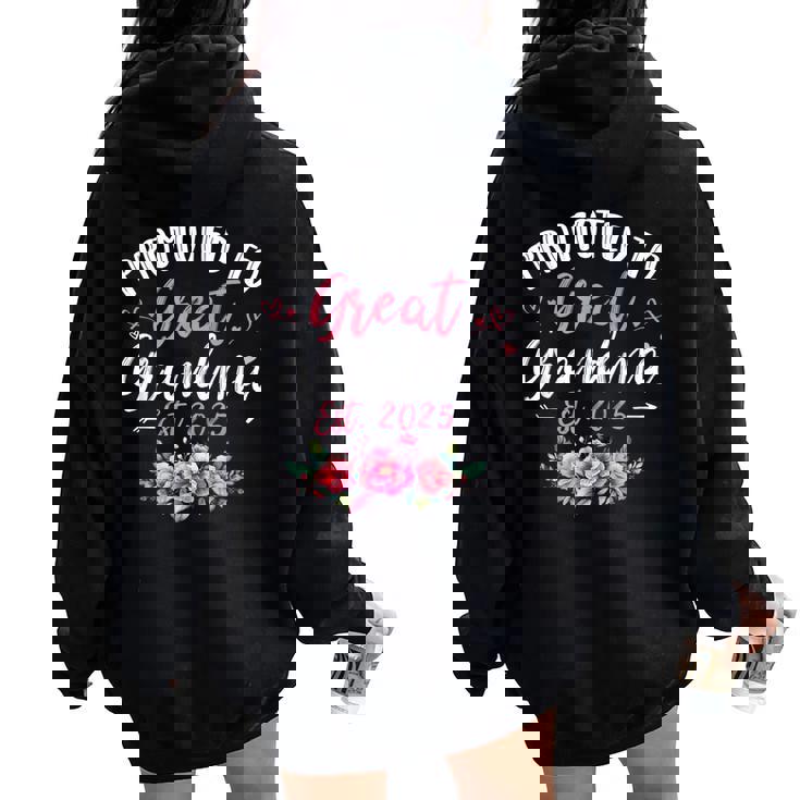 Promoted To Great Grandma Est 2025 First Time Grandma Women Oversized Hoodie Back Print