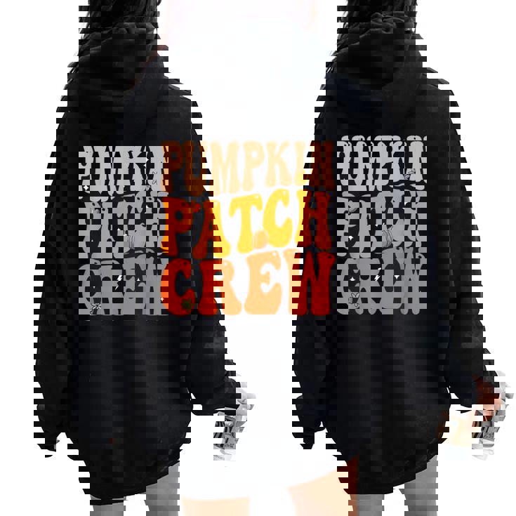 Pumpkin Patch Crew Matching Family Halloween Groovy Women Oversized Hoodie Back Print Pumpkin Patch Crew Matching Family Halloween Groovy Women Oversized Hoodie Back Print