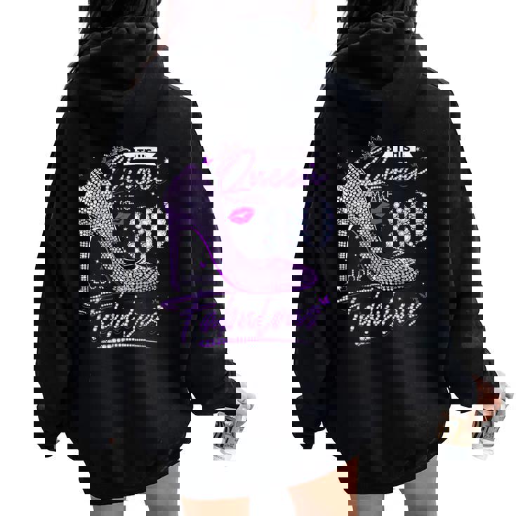 This Queen Makes 80 Looks Fabulous 80Th Birthday Women Women Oversized Hoodie Back Print