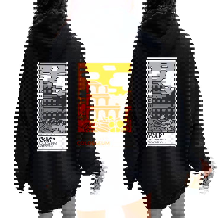 Regalos Del Imperio Romano Antiguo Y Lindo Coliseo De Roma De Dibujos Animados Women Oversized Hoodie Back Print