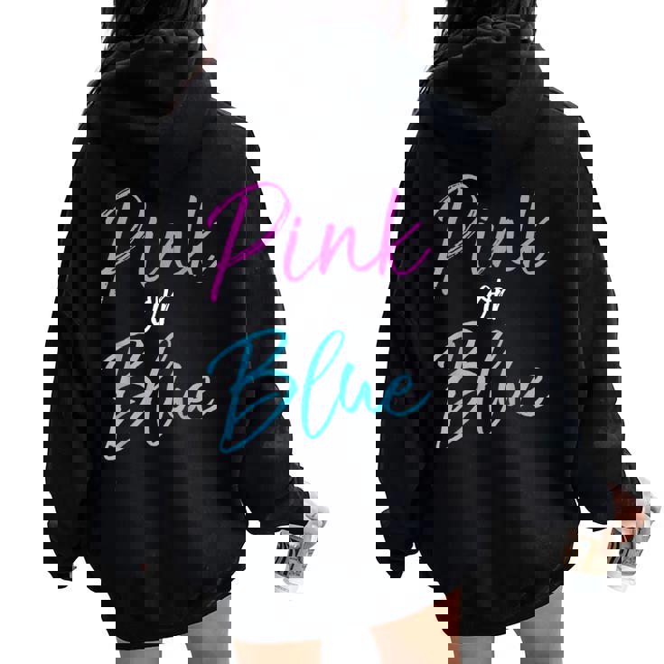Rosa O Blu Gender Reveal Accessorio Per Family Boy O Girl Felpa con cappuccio oversize da donna con stampa posteriore