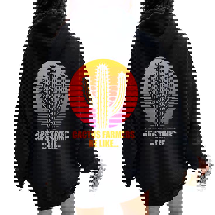 Suculentas Jardin Jardinero Flora Desierto Cactus Women Oversized Hoodie Back Print