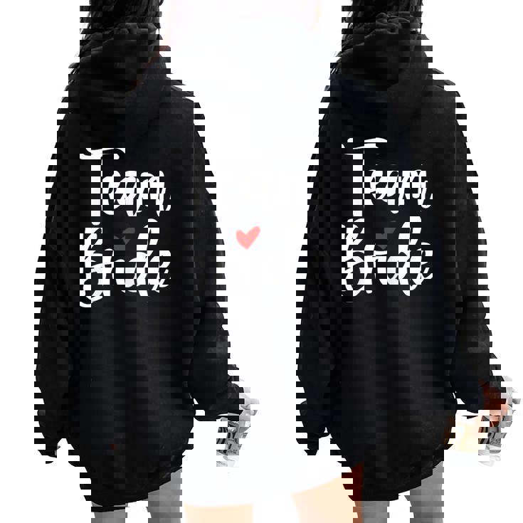 Team Bride I Evjf Enterrement Deie De Jeune Fille Sweat à capuche oversize pour femme avec imprimé dans le dos