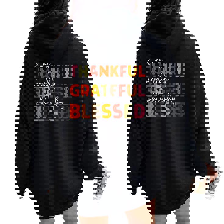 Thankful Grateful Blessed Thankful Blessed Thanksgiving Women Oversized Hoodie Back Print