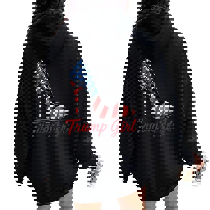 Trump Girl High Heels Stilettos American Flag Trump 2024 Women Oversized Hoodie Back Print