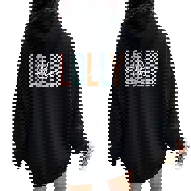 Unique Lolly Grandma Lolly Grandmother Lolly Life Womens Women Oversized Hoodie Back Print