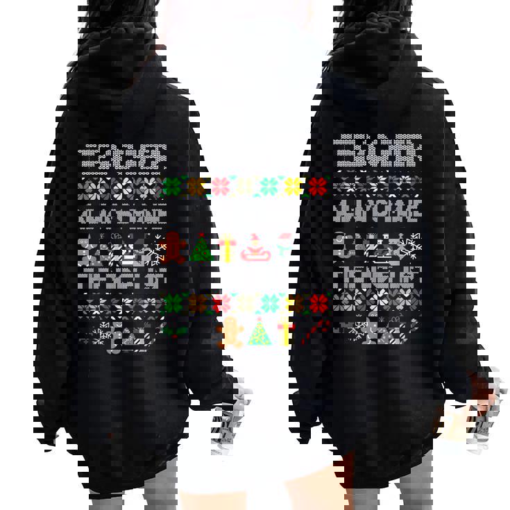 Christmas Teacher Nice List Ugly Christmas Sweater Women Oversized Hoodie Back Print