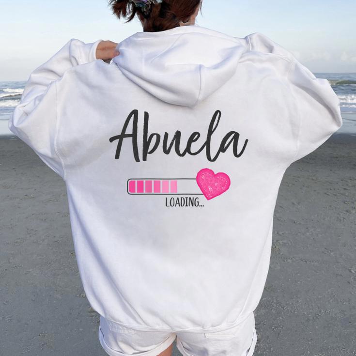 Abuela Esta Cargando Corazón Futura Abuela Loading Women Oversized Hoodie Back Print