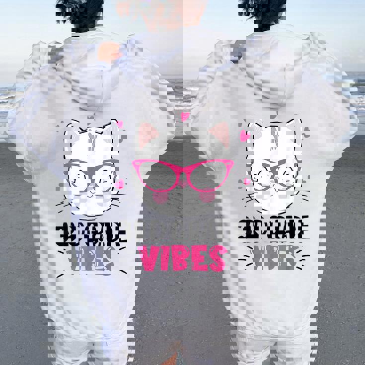 Cute 3Rd Grade Vibes Cat Kitten Lover Back To School Girls Women Oversized Hoodie Back Print