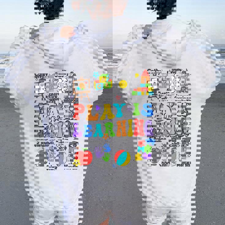 Play Is Learning Teacher Back To School First Day Of School Women Oversized Hoodie Back Print