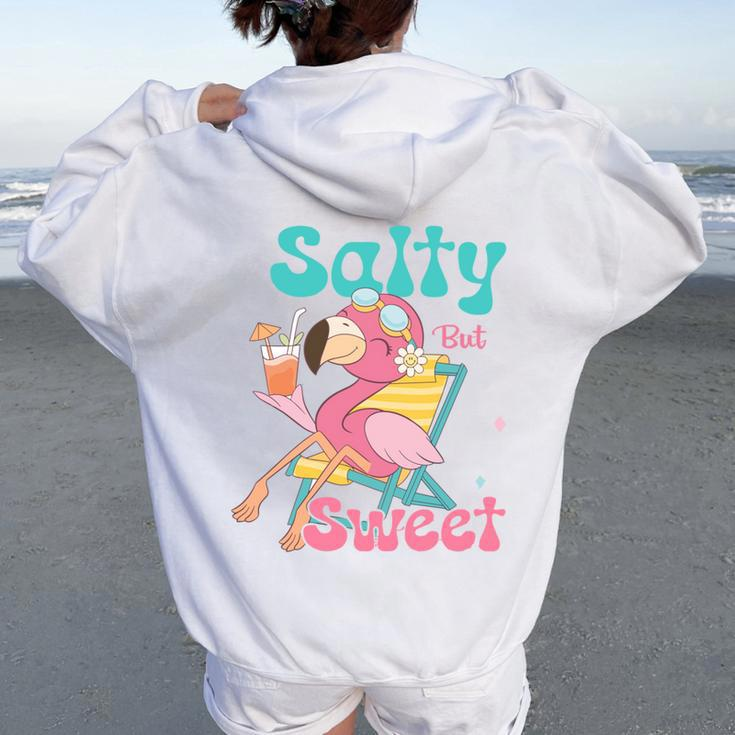 Salty But Sweet Summer Beach Flamingo Summer Vibes Women Oversized Hoodie Back Print