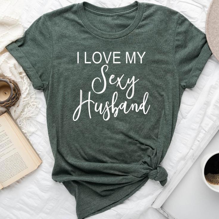 I Love My Sexy Husband Cute Marriage Wife Women T-shirt - Monsterry