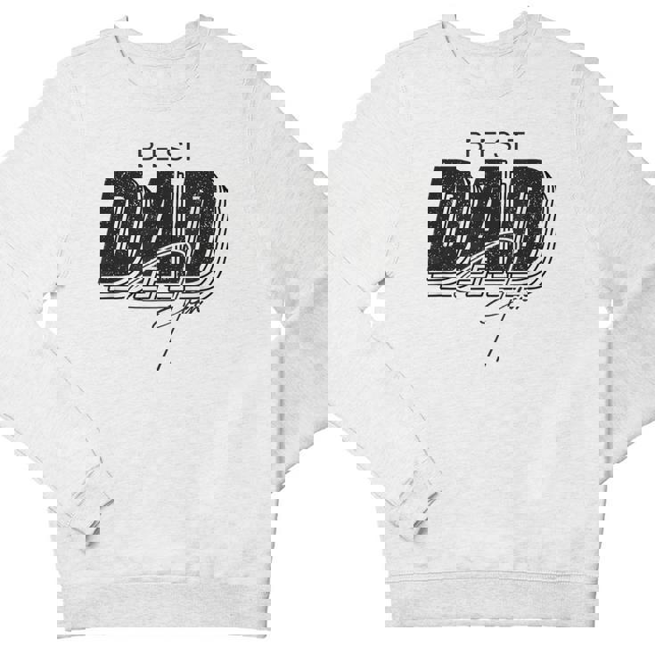 Father Day Best Dad Ever From Daughters Sons Moms Kids Youth Sweatshirt