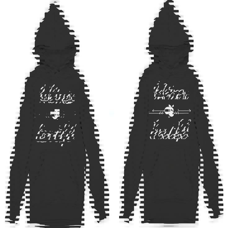 Boldness Is Beautiful Bold Courageous Courage Unisex Hoodie