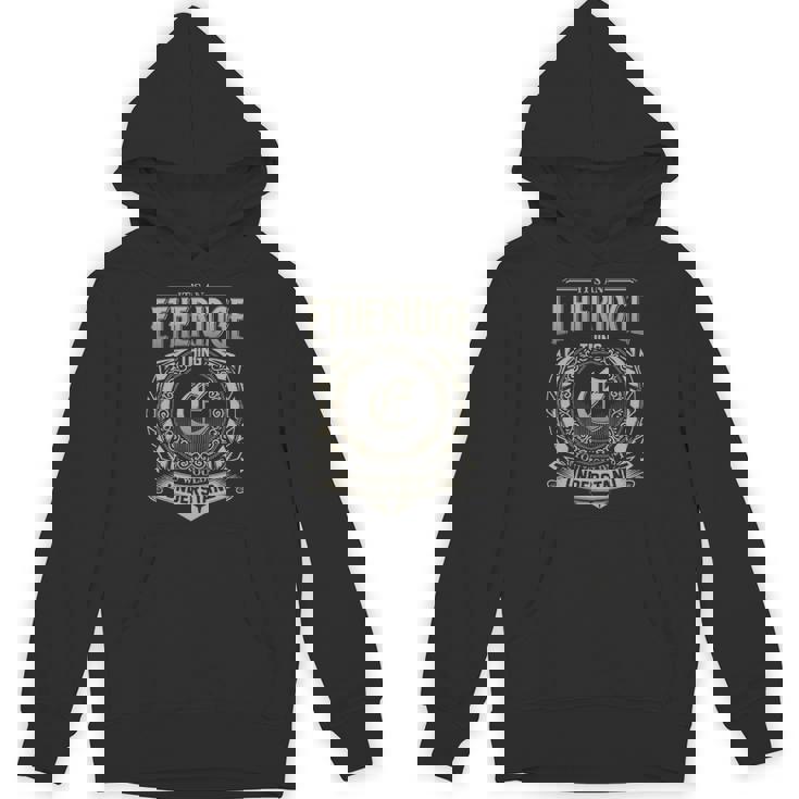 It's An Etheridge Thing You Wouldn't Understand Hoodie