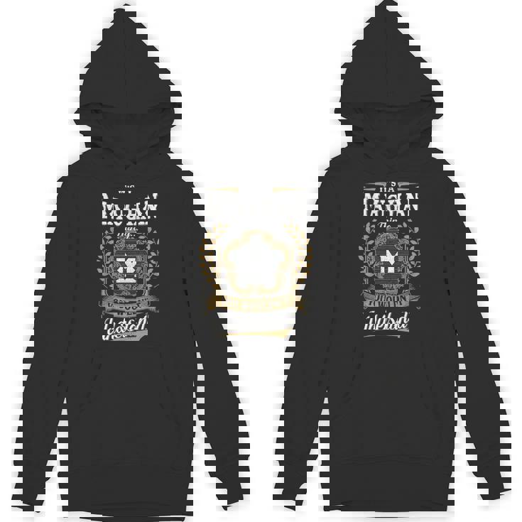 It's A Maughan Thing You Wouldn't Understand Personalized Last Name Maughan Family Crest Coat Of Arm Hoodie
