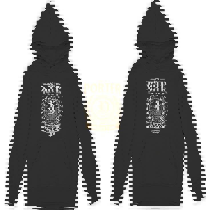 Its A Porter Thing You Wouldnt Understand Name Vintage Hoodie