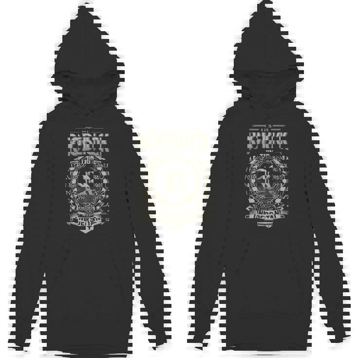 It's A Roebuck Thing You Wouldn't Understand Hoodie